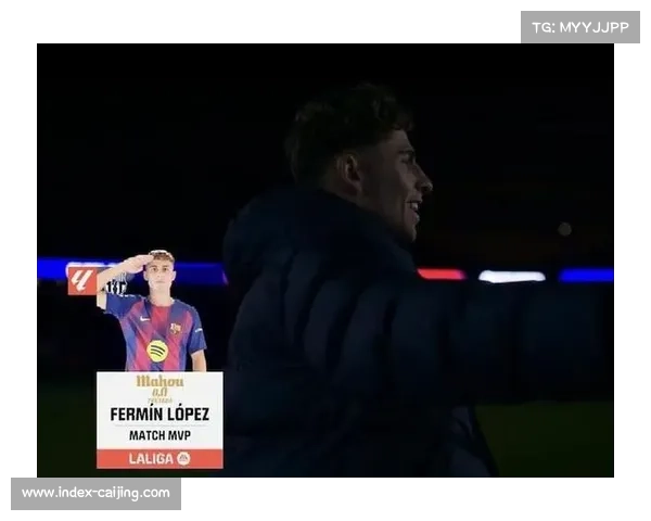 费尔明替补献两助攻，巴萨换人调整成比赛转折点