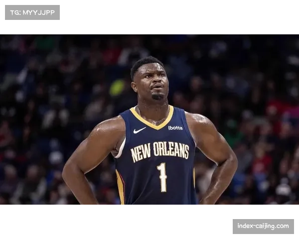 鹈鹕锡安-威廉姆森恢复训练,球队计划让其在“小球中锋”位置试水 鹈鹕锡安-威廉姆森恢复训练,球队计划让其在“小球中锋”位置试水